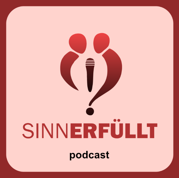 Podcast: Sinnerfüllt