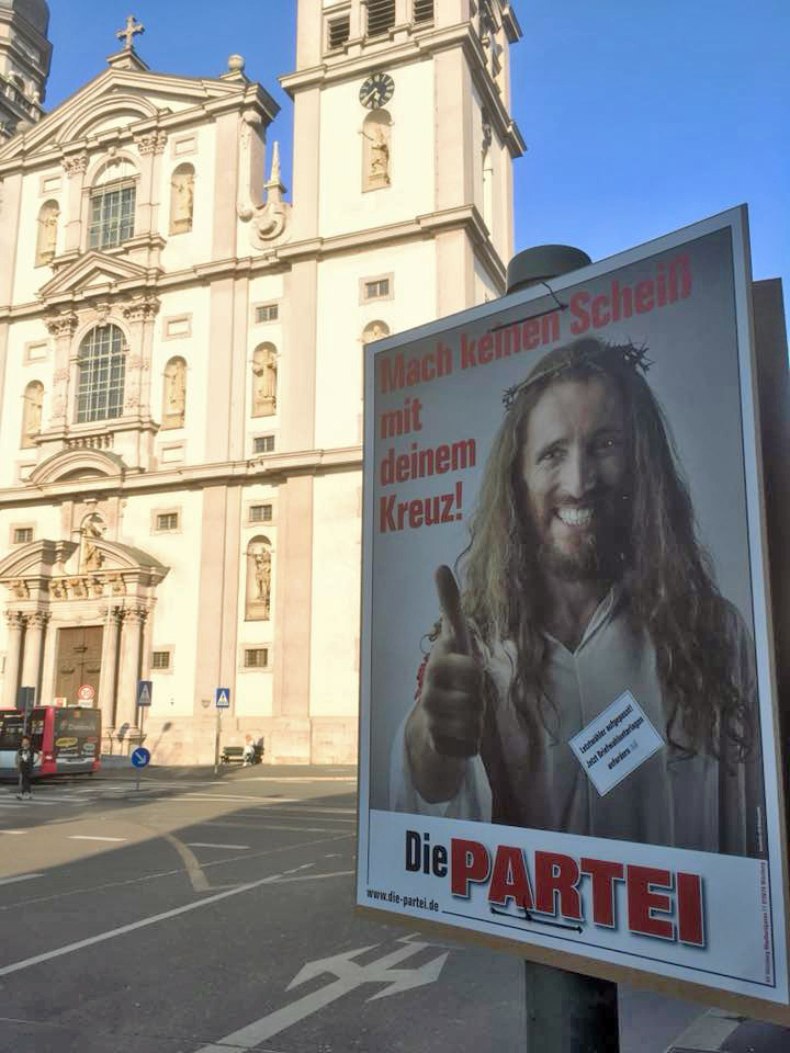 "Mach keinen Scheiß mit Deinem Kreuz" - Wahlplakat der PARTEI, Foto: Die PARTEI - Kreisverband Würzburg