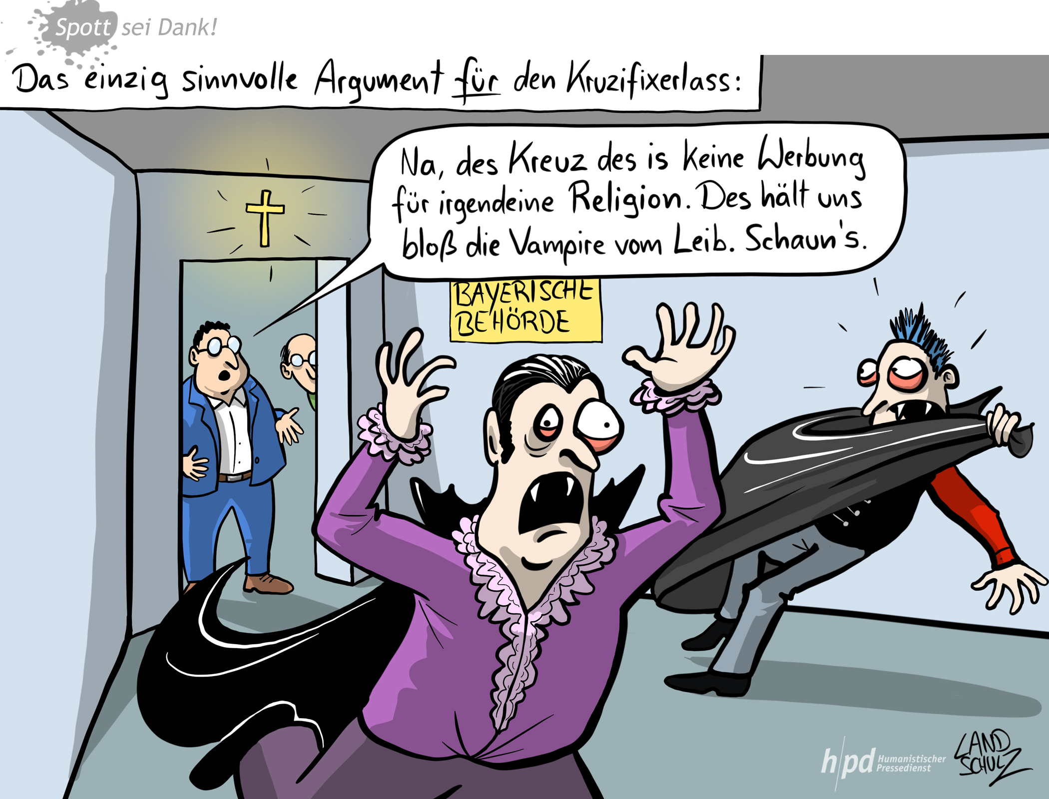Dorthe Landschulz hat einen Vorteil des Kreuzerlasses gefunden: Bayerische Behörden sind jetzt vampirfrei.