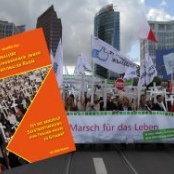 "Marsch für das Leben - 2012" - Fotocollage: F. Nicolai