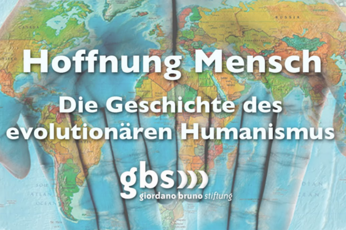 Hoffnung Mensch - Die Geschichte des evolutionären Humanismus